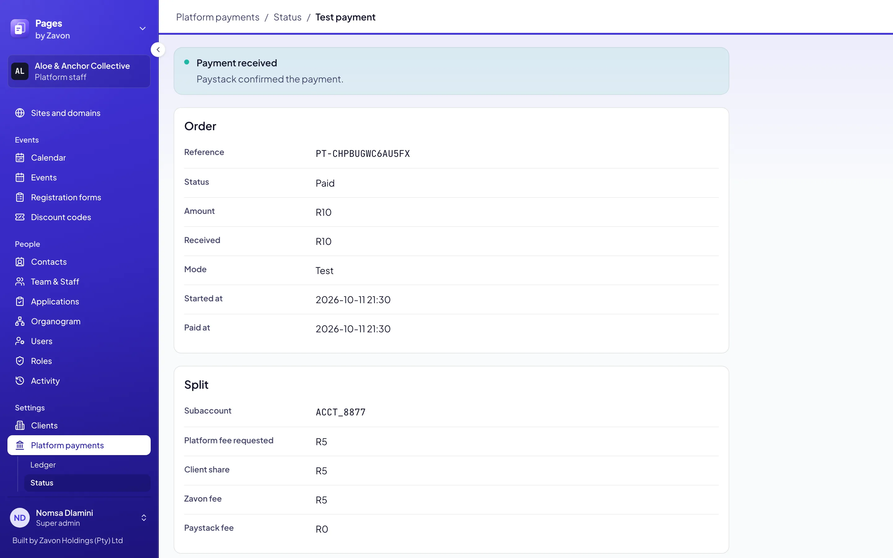 A test payment’s result page in the Pages console: Payment received, the order with its reference, amount and mode, and the split into the client share, the Zavon fee and the Paystack fee